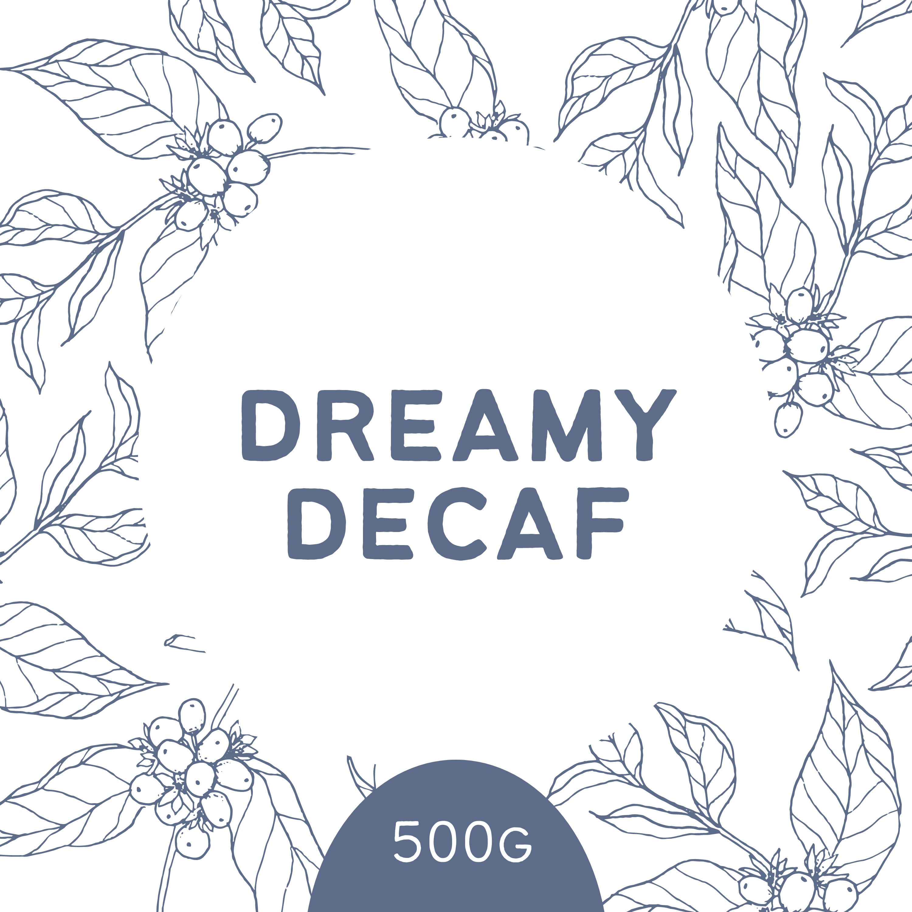 Dreamy Decaf - 500g